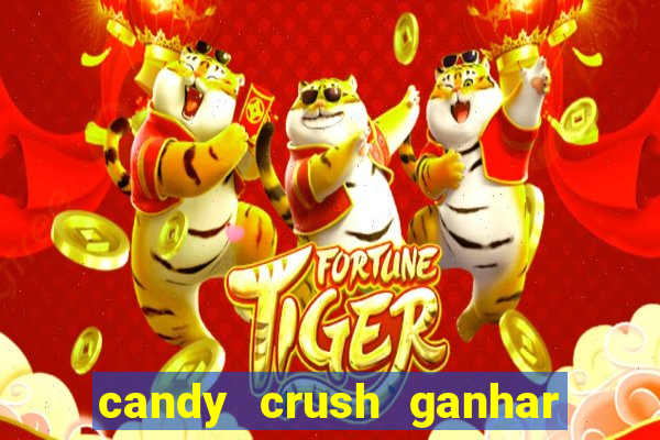 candy crush ganhar dinheiro de verdade